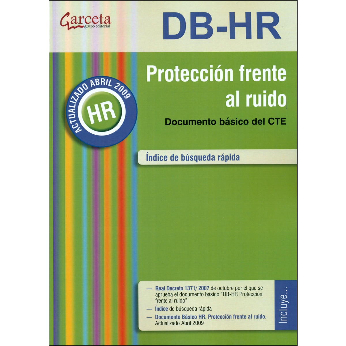Imagem 0 de PROTECCION FRENTE AL RUIDO (DB-HR): DOCUMENTO BASICO DEL CTE
