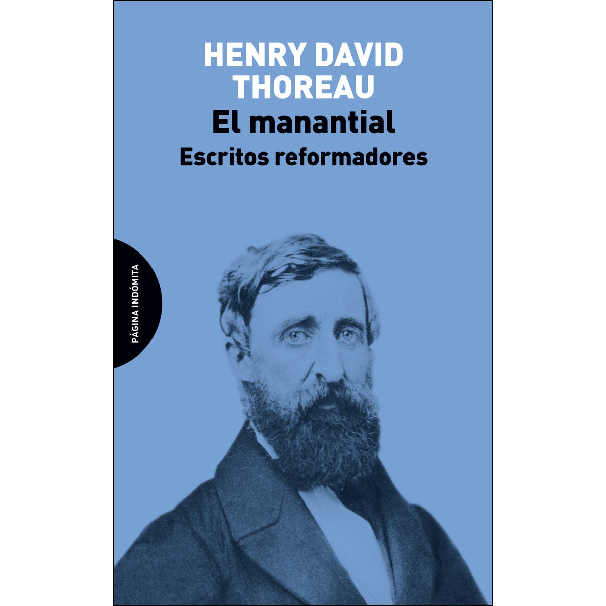 El manantial: Escritos reformadores (Capa mole) 1