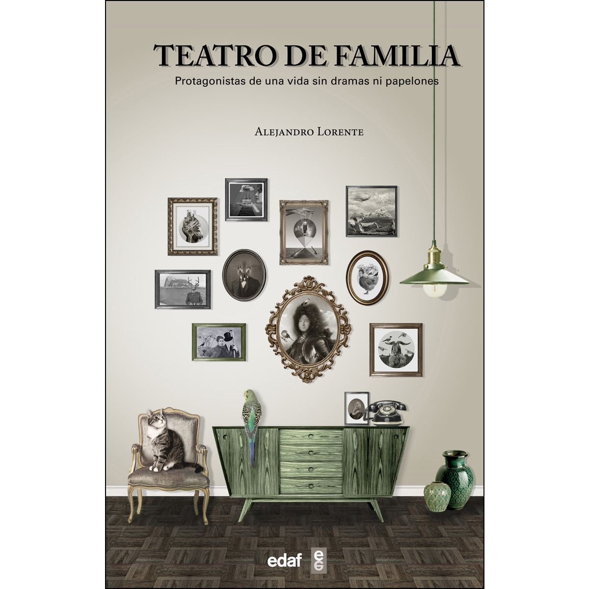 Imagem 0 de Teatro De Familia: Protagonistas De Una Vida Sin Dramas Ni Papelones