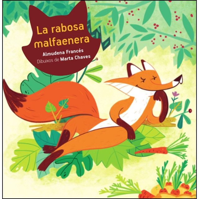 Imagem 0 de La rabosa malfaenera(Tapa blanda)