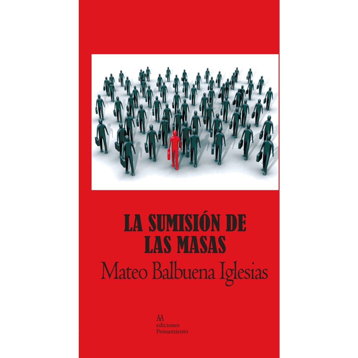 Imagem 0 de La Sumisión De Las Masas