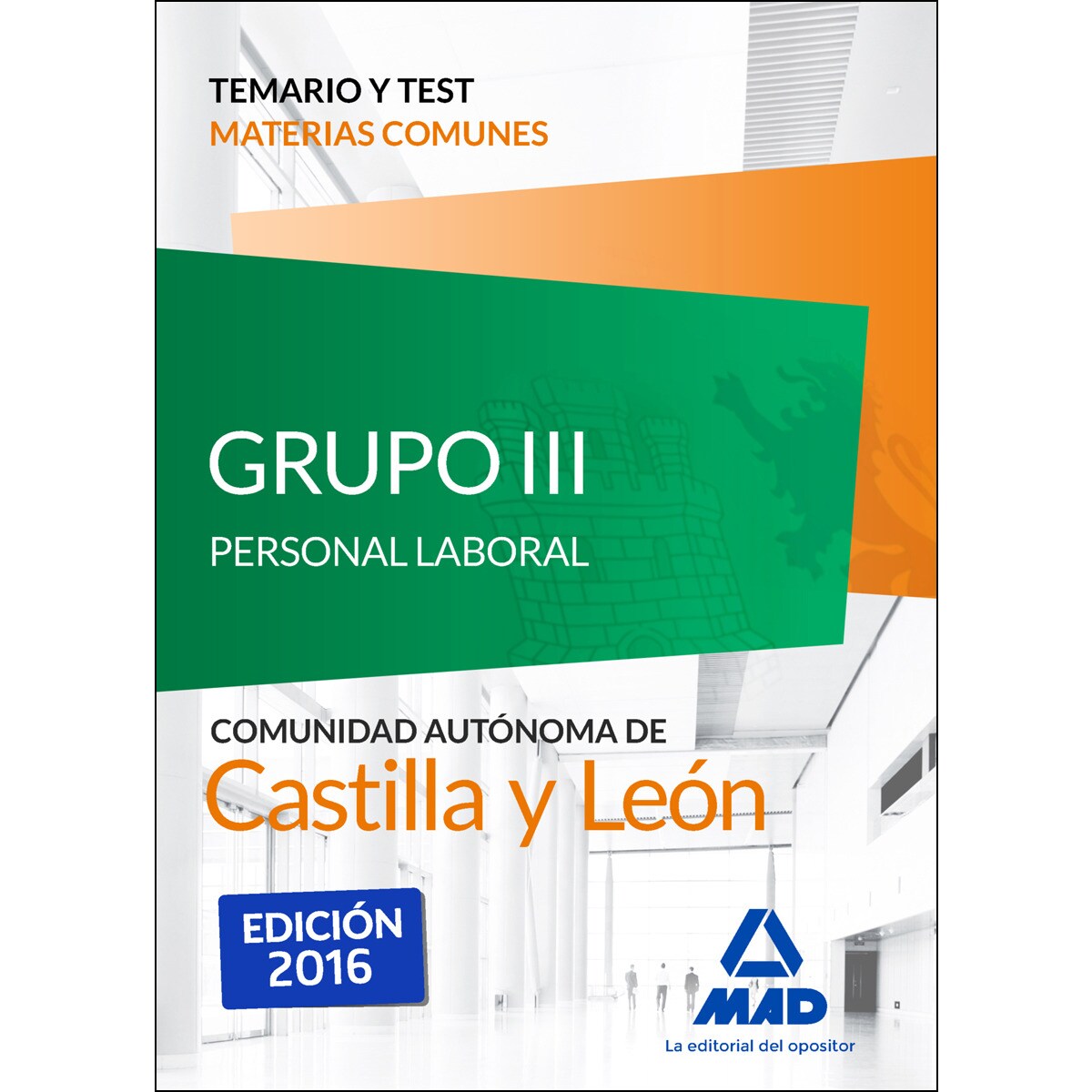 Grupo 3 P-laboral temario-test comun Castilla-Leon (Tapa blanda) 1
