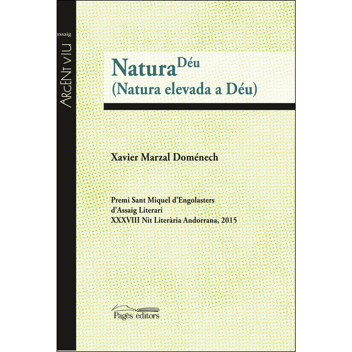 Natura Déu (Natura Elevada A Déu) 1