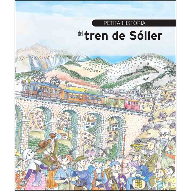 Imagem 0 de Petita història del tren de Sóller (Capa mole)
