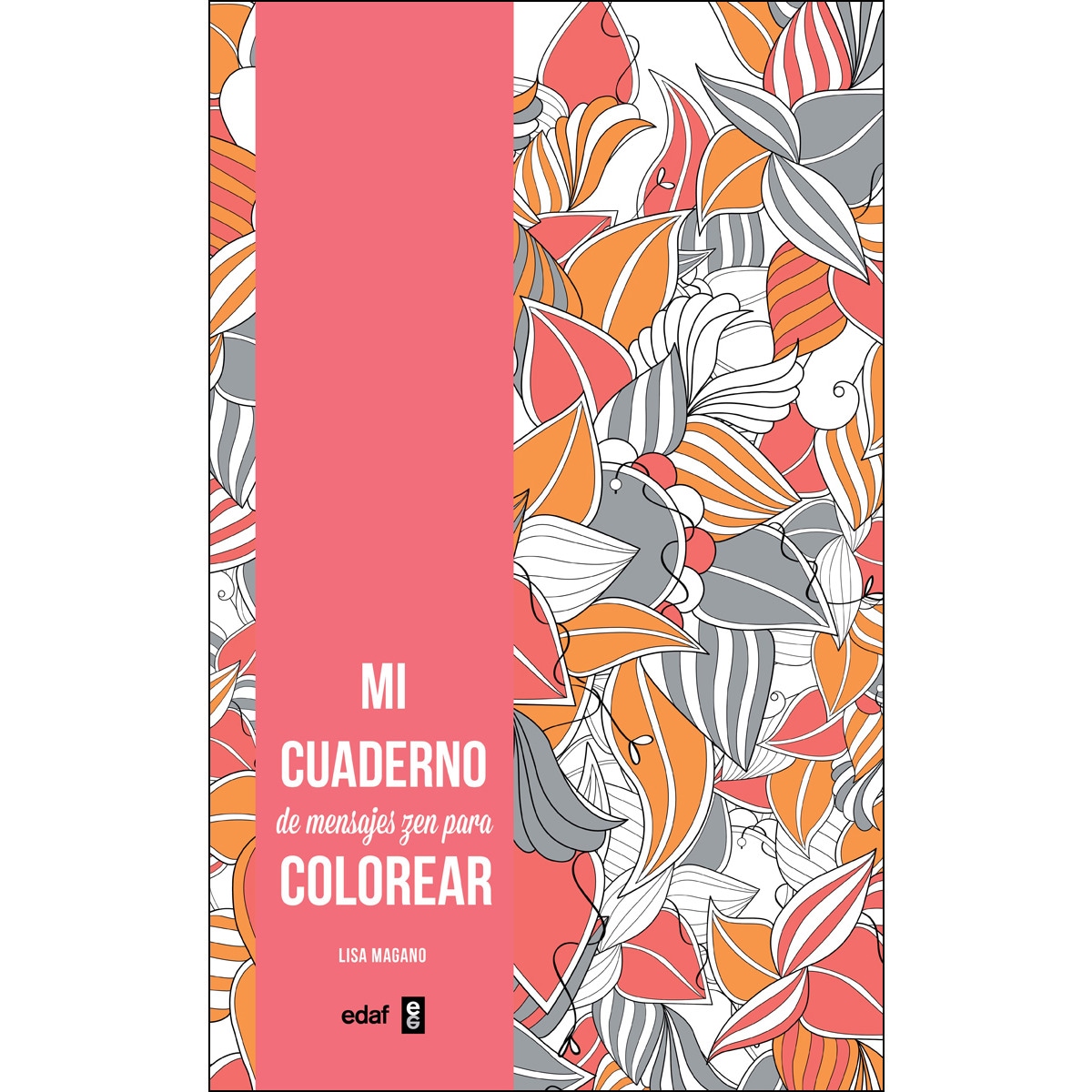 Imagem 0 de Mi cuaderno de mensajes ZEN para colorear (Capa mole)