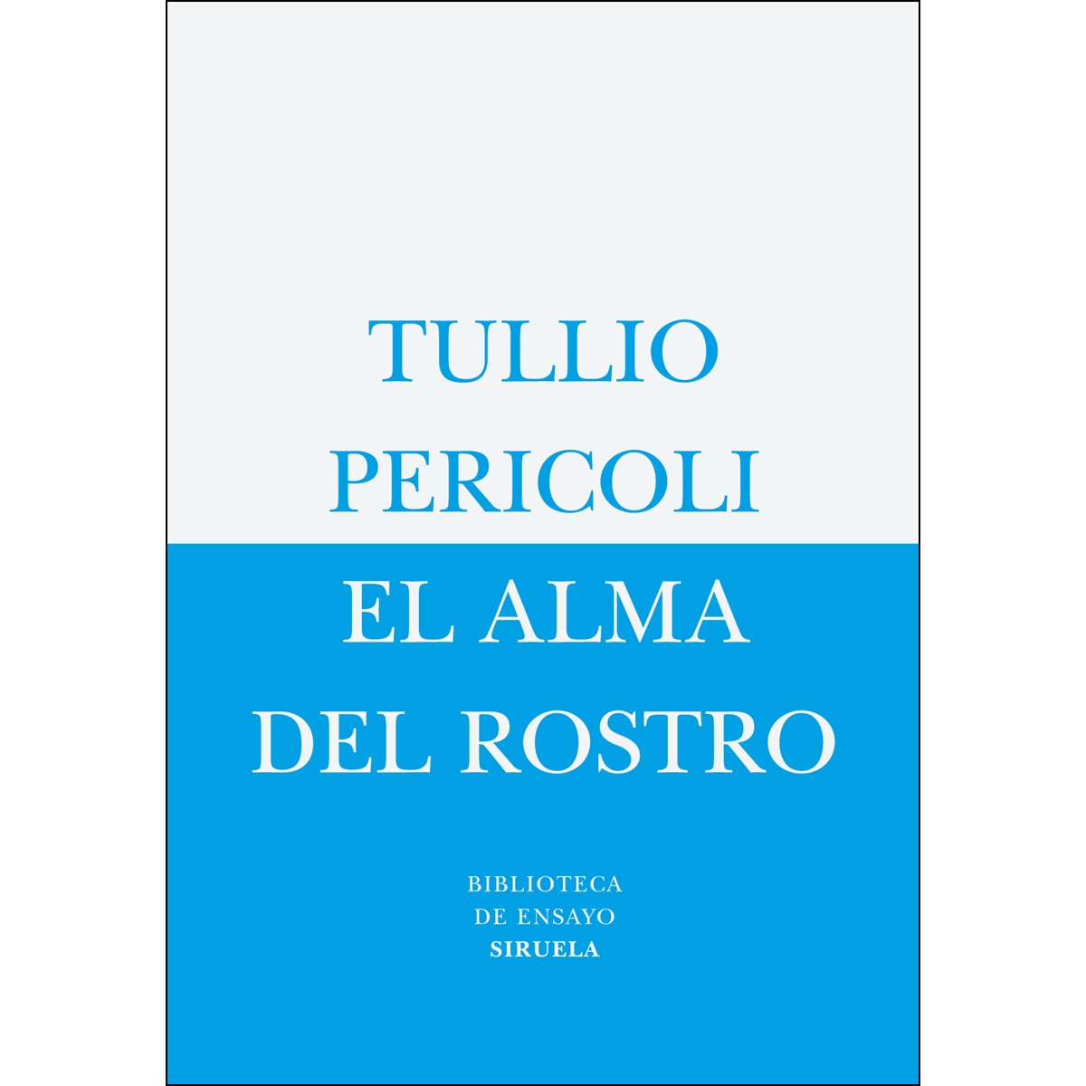El alma del rostro(Tapa blanda) 1