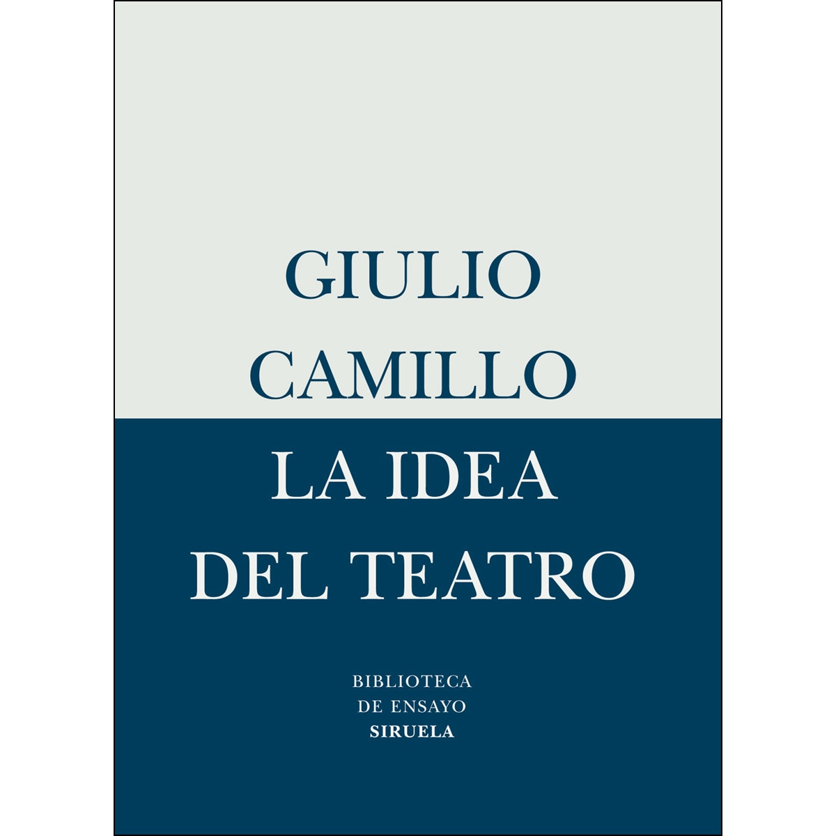 Imagem 0 de La idea del teatro(Tapa blanda)