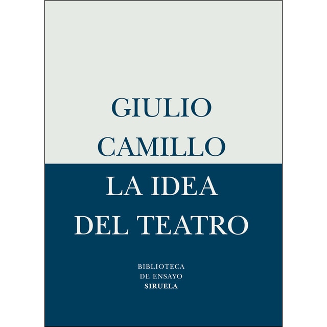 Imagen 0 de La idea del teatro (Tapa blanda)