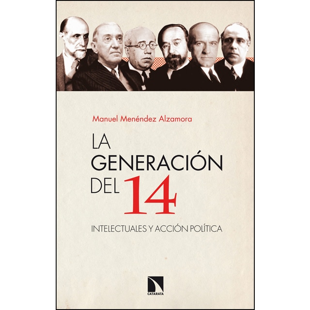La Generación Del 14 1