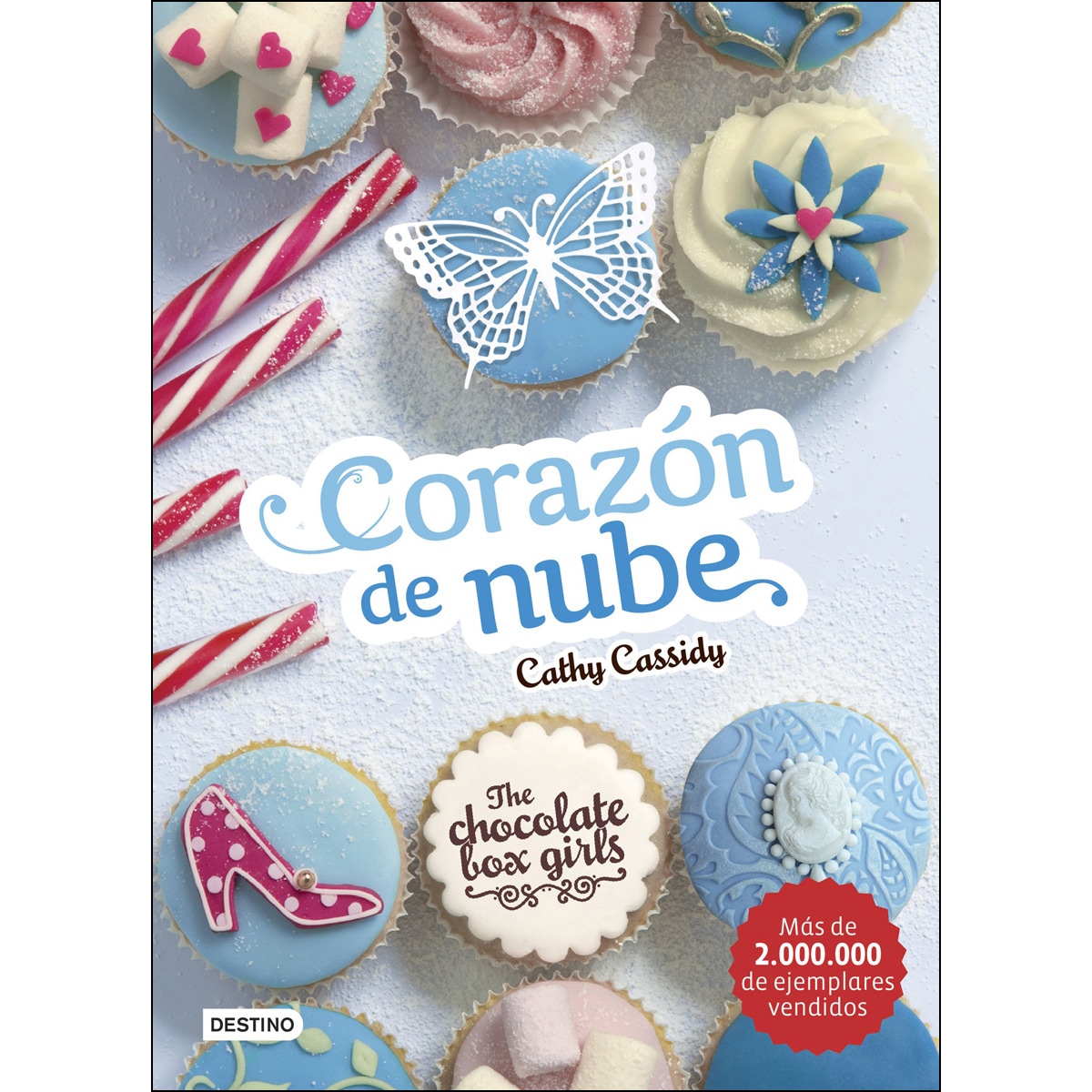 Imagen 0 de The Chocolate Box Girls. Corazón de nube: The Chocolate Box Girls 2  (Tapa blanda con solapas)