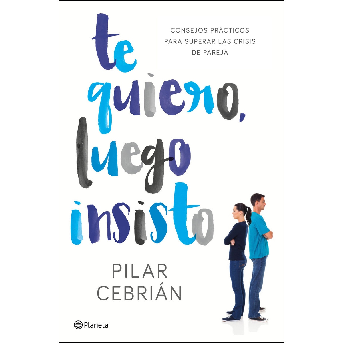 Te quiero, luego insisto (Capa mole com abas) 1