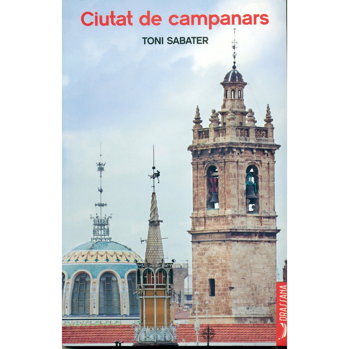 Ciutat De Campanars 1