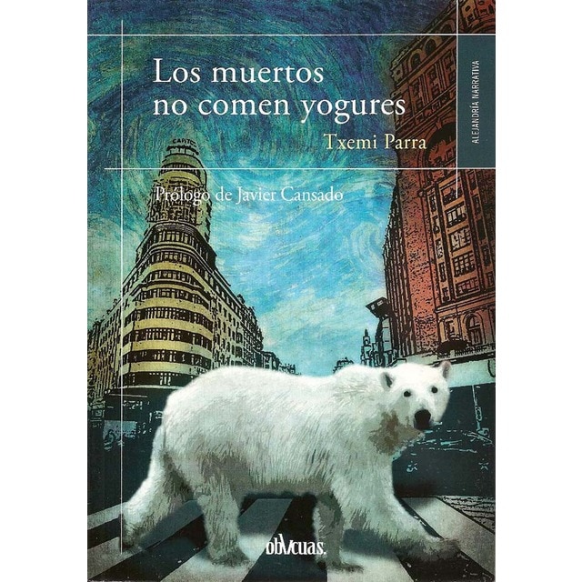 Imagem 0 de Los Muertos No Comen Yogures