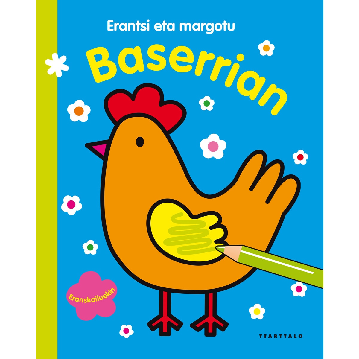 Baserrian: Erantsi eta margotu 1