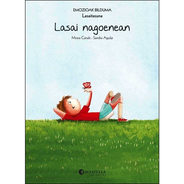 Lasai nagoenean (Lasaitasuna): Emozioak 9 (Capa mole) 1