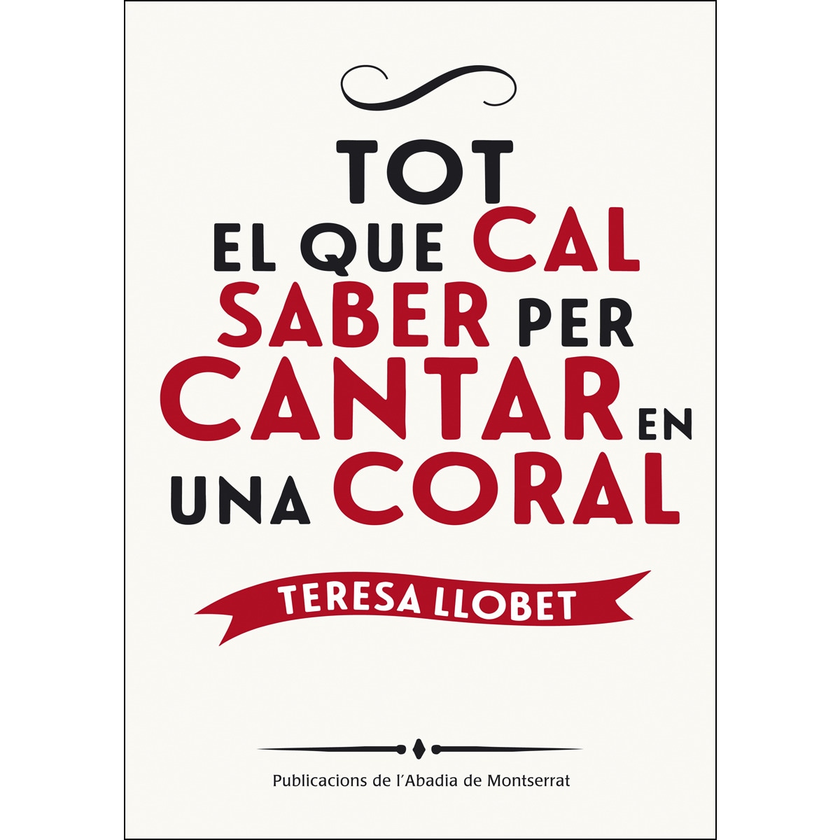 Tot El Que Cal Saber Per Cantar En Una Coral 1