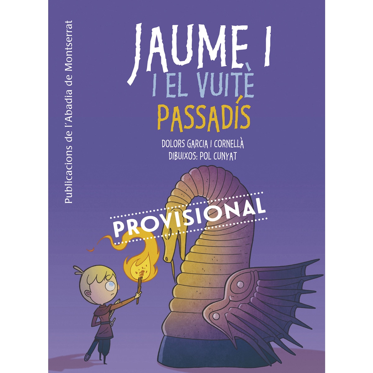 Jaume I i el vuitè passadís (Capa mole) 1