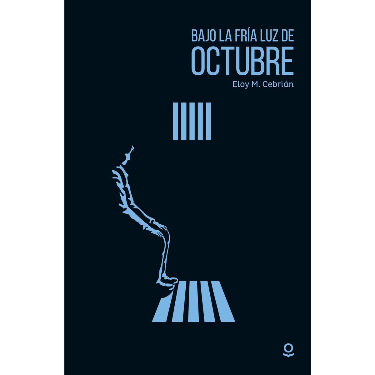 Imagen 0 de Bajo la fría luz de octubre (Tapa blanda)