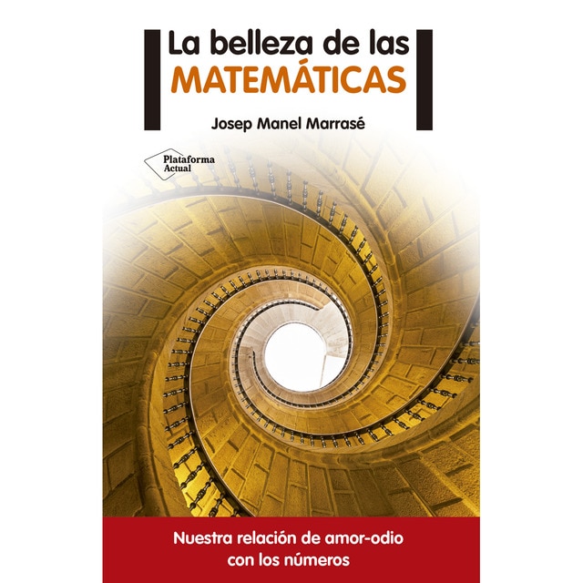 Imagen 0 de La belleza de las matemáticas  (Tapa blanda)