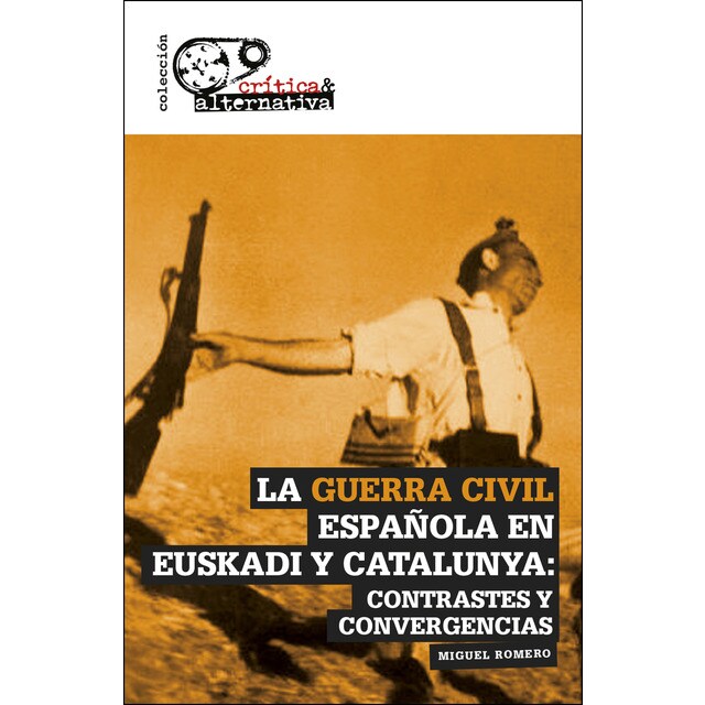 Imagen 0 de La guerra civil española en euskadi y catalunya (Tapa blanda)