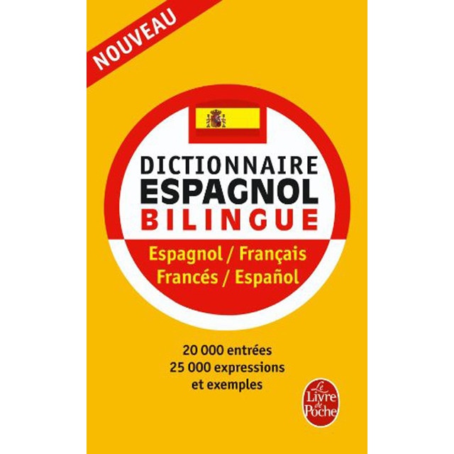 Dictionnaire Espagnol Bilingue Espagnol-Français / Francés-Español 1