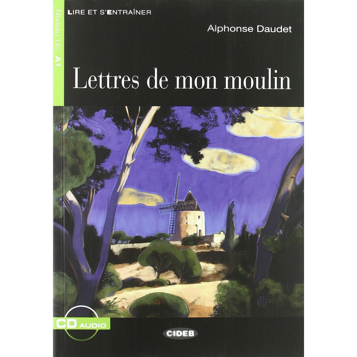 Lettres De Mon Moulin. Livre Et Cd 1