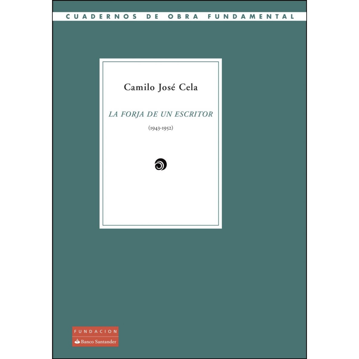 Imagem 0 de La forja de un escritor (1943-1952) (Capa mole)