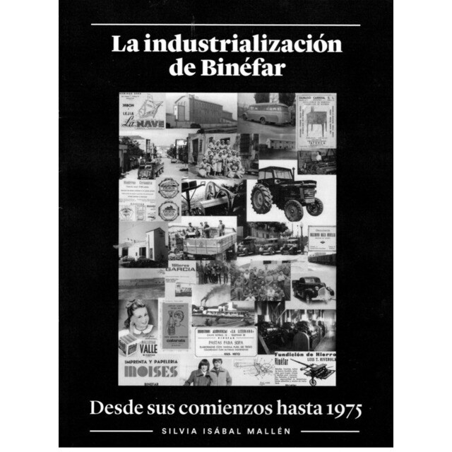 Imagem 0 de La Industrialización De Binéfar