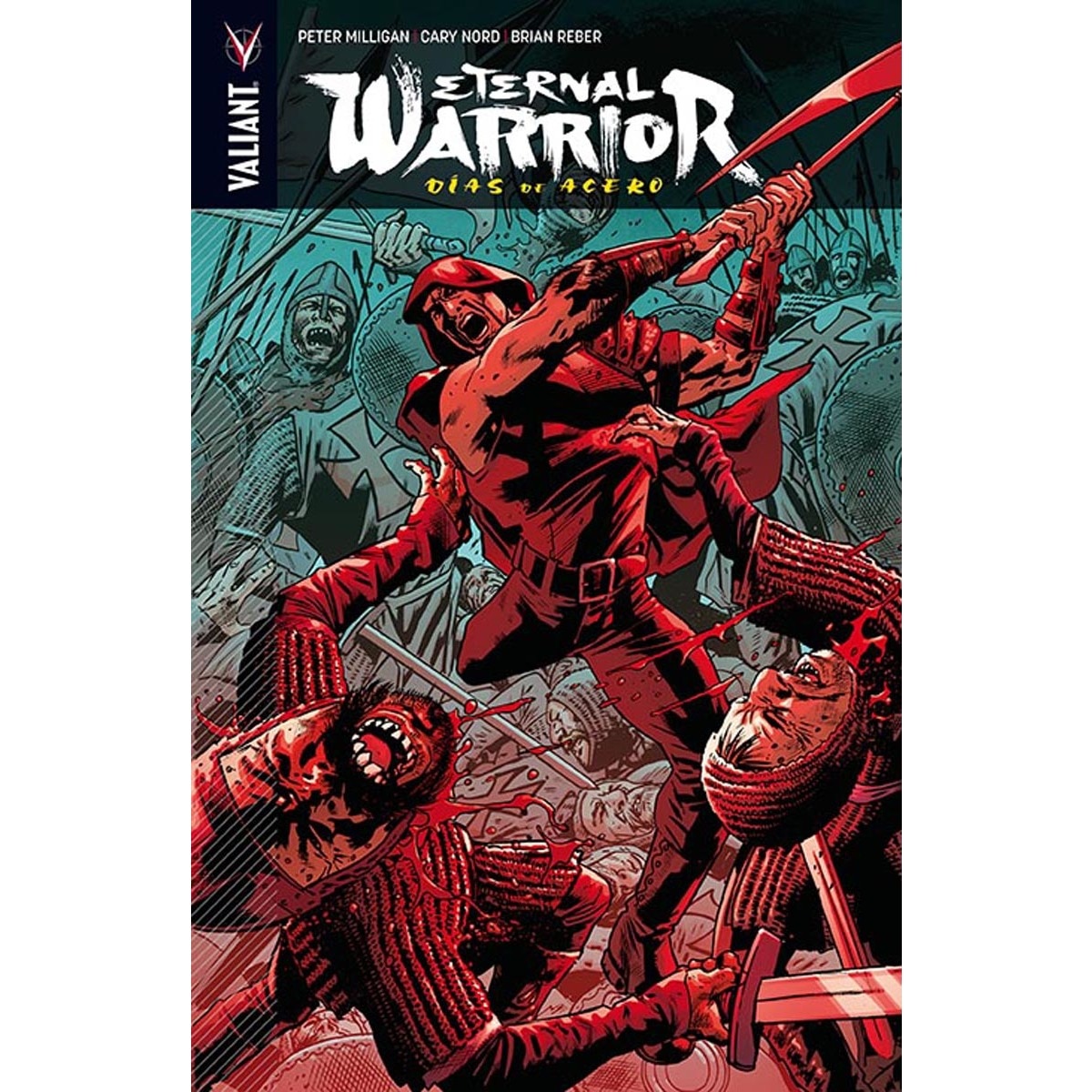 Imagen 0 de Eternal Warrior vol. 3: Días de acero  (Tapa blanda)