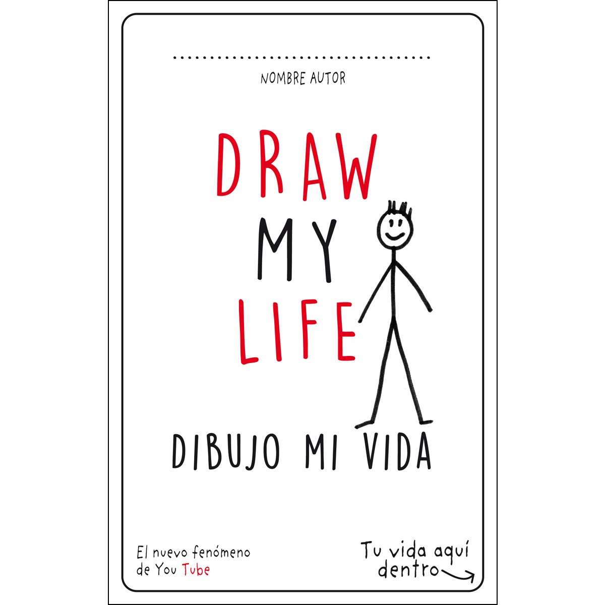 Imagem 0 de DRAW MY LIFE: Dibuja tu vida (Capa mole)