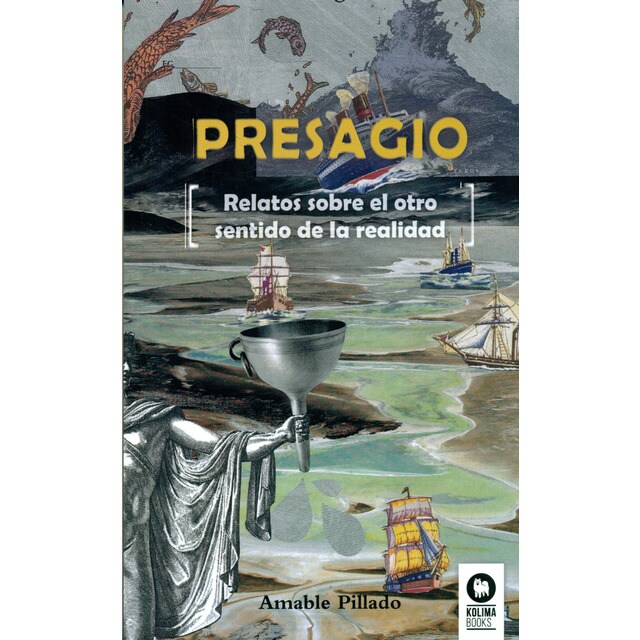 Imagen 0 de Presagio: Relatos sobre el otro sentido de la realidad  (Tapa blanda con solapas)