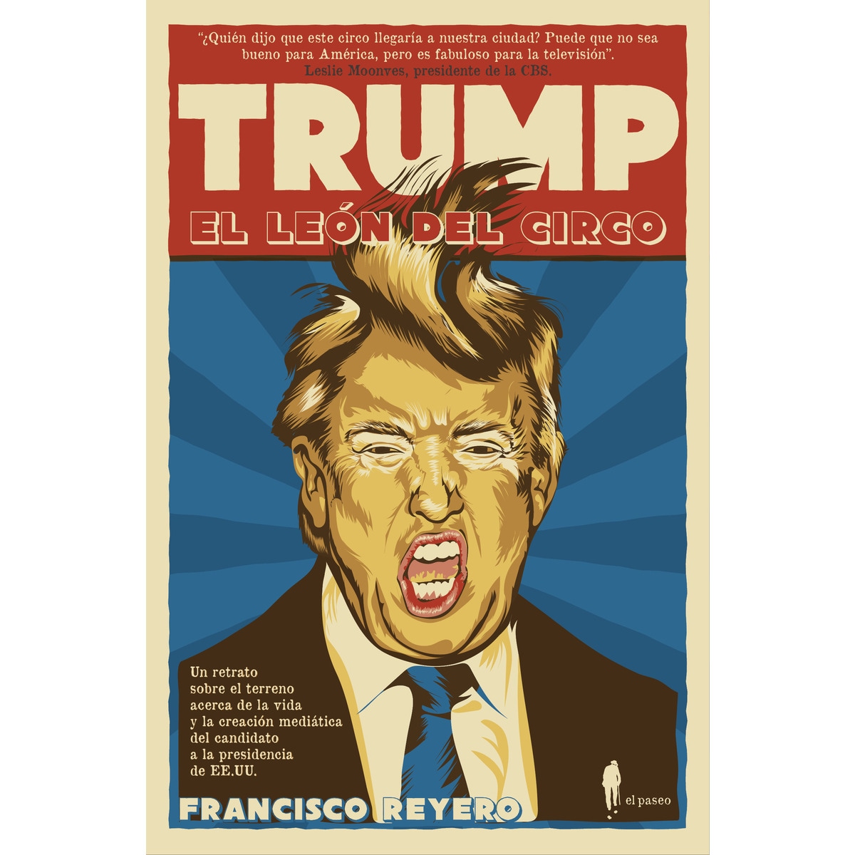 Imagem 0 de Trump, el león del circo(Tapa blanda)