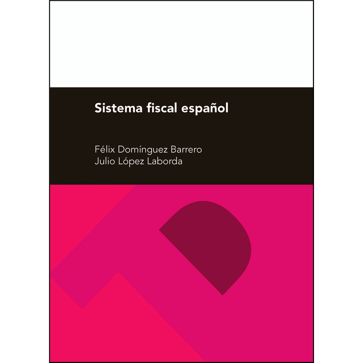 Imagem 0 de Sistema fiscal español, 27ª edición