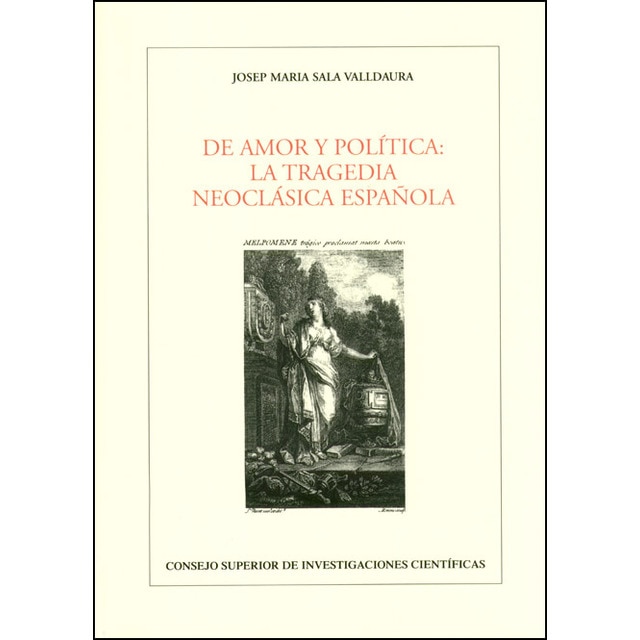 Imagem 0 de De amor y política: La tragedia neoclásica española (Capa mole)