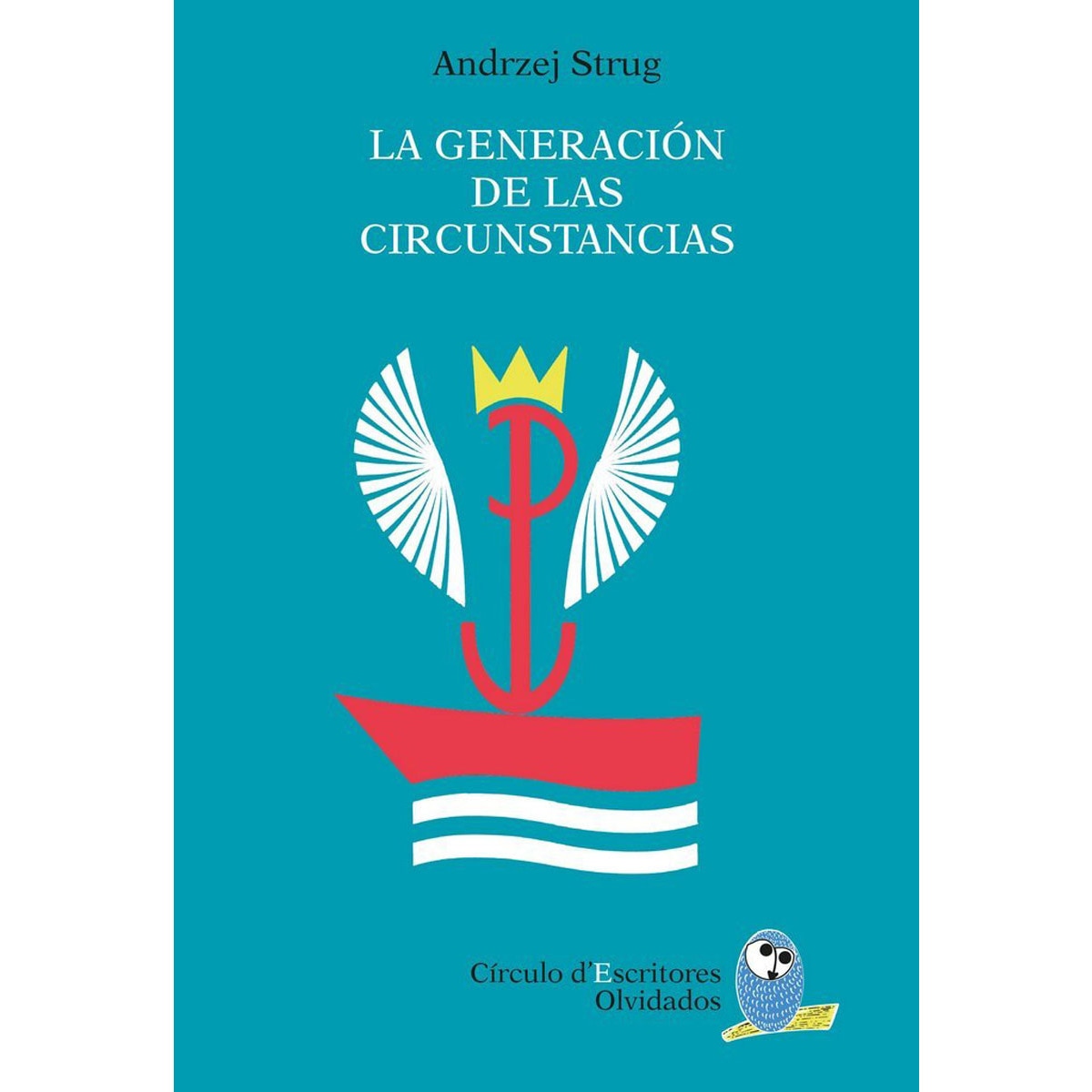 Imagem 0 de La Generación De Las Circunstancias