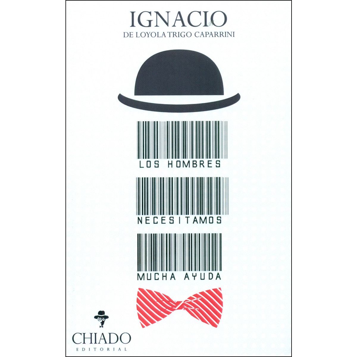 Imagem 0 de Los Hombres Necesitamos Mucha Ayuda