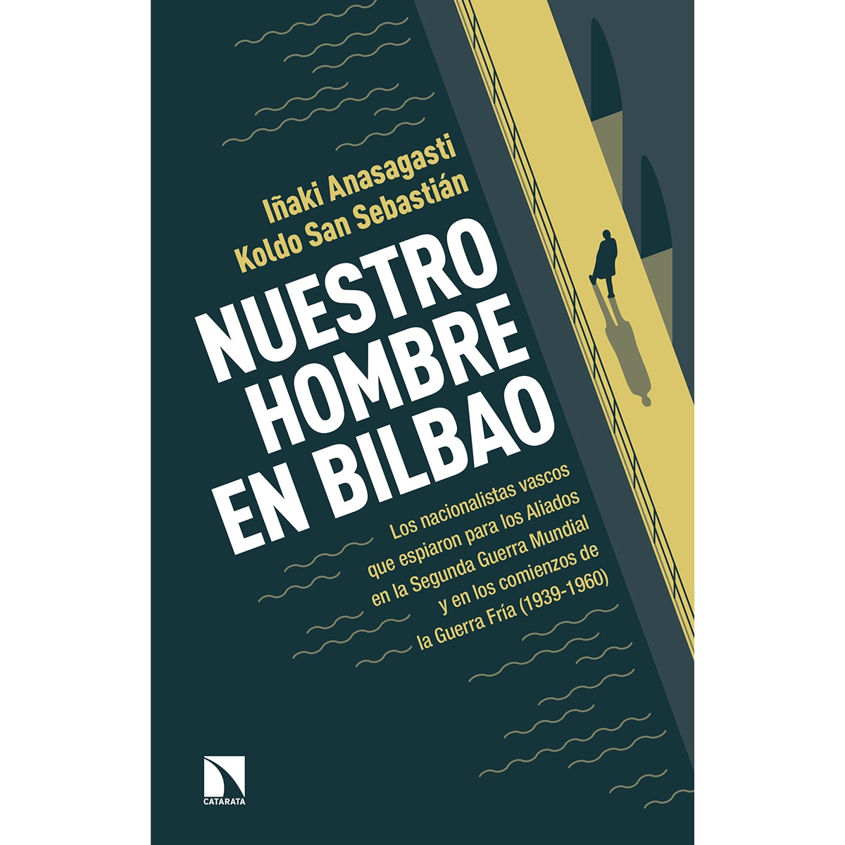 Nuestro Hombre En Bilbao 1