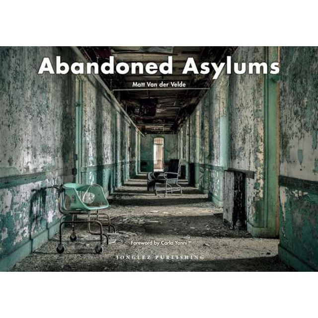 Abandoned Asylums 1