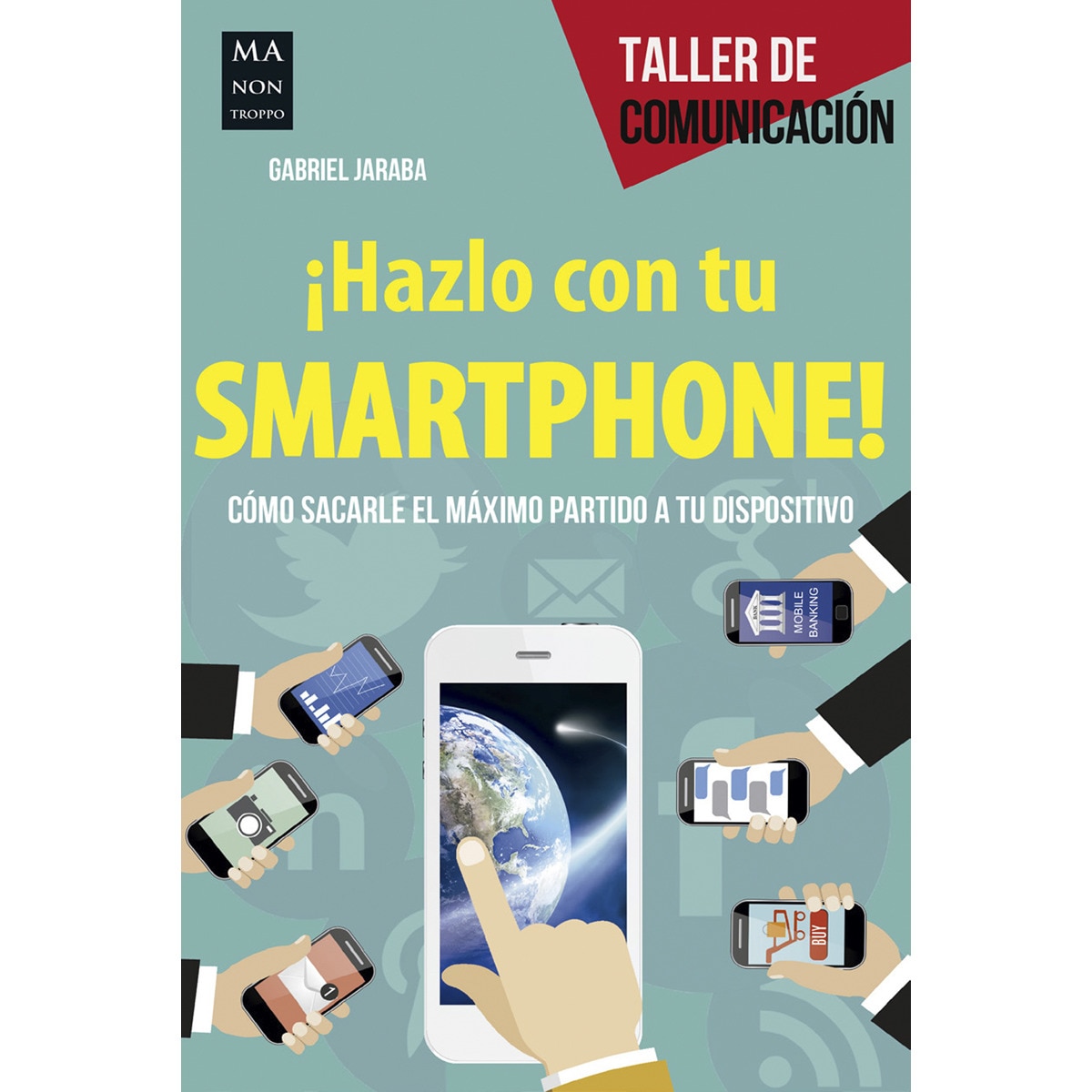 Hazlo Con Tu Smartphone! 1