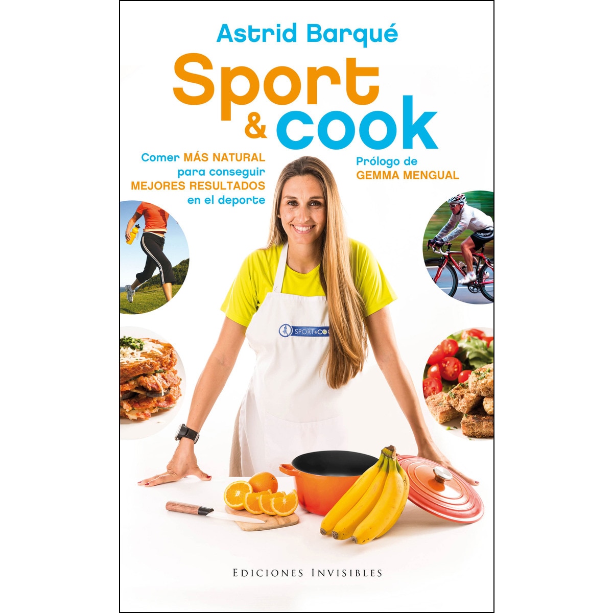 Imagem 0 de Sport & cook: Comer más natural para conseguir mejores resultados en el deporte (Capa mole com abas)