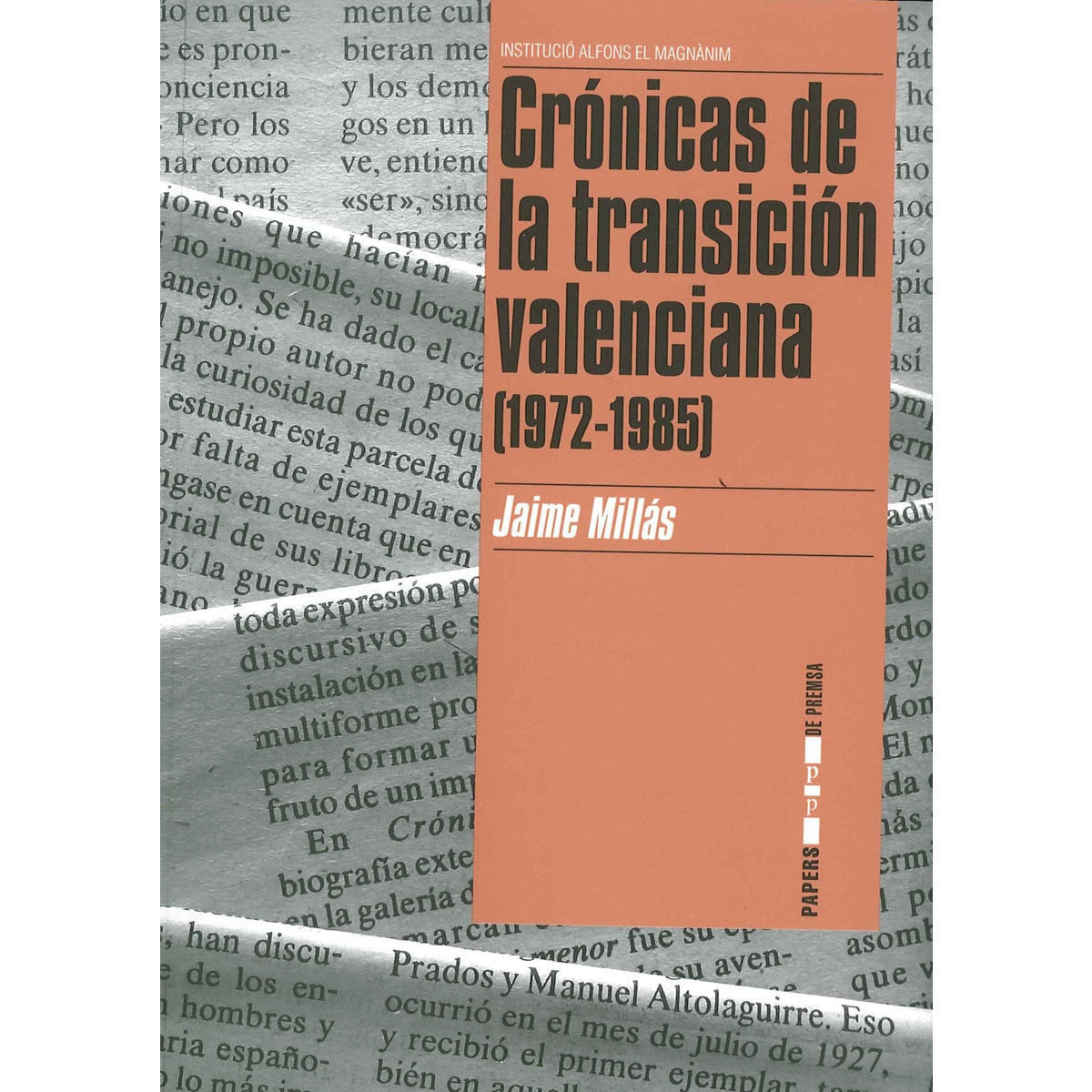 Imagem 0 de Crónicas de la transición valenciana (1972-1985)(Tapa blanda)
