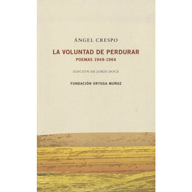 Imagem 0 de La Voluntad De Perdurar