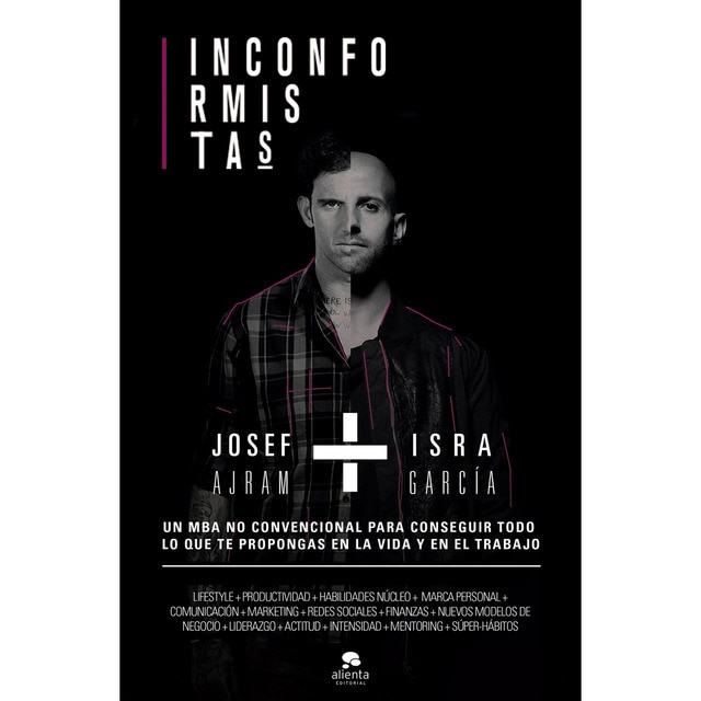 Imagem 0 de Inconformistas: Un MBA no convencional para conseguir todo lo que te propongas en la vida y en el trabajo (Capa mole com abas)