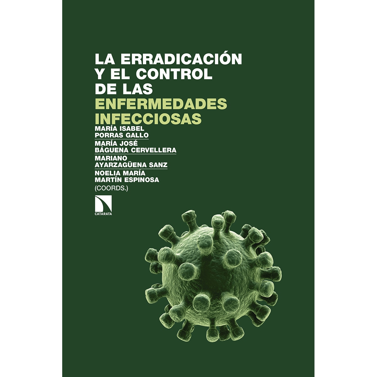 La erradicación y el control de las enfermedades infecciosas (Capa mole) 1