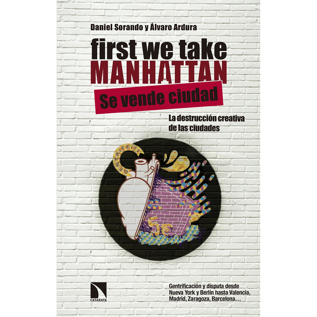 First We Take Manhattan (Capa mole) 1