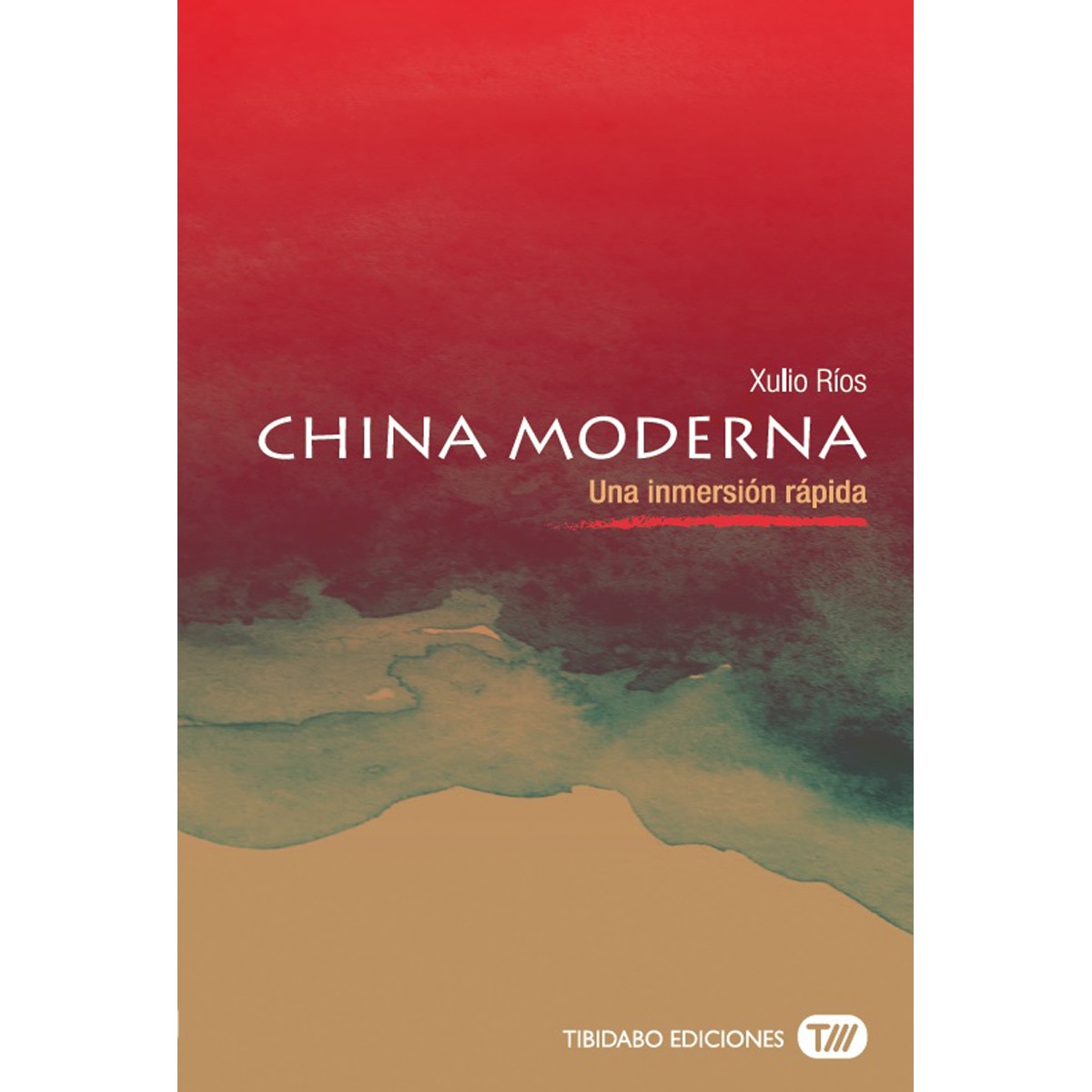China moderna: Una inmersión rápida(Tapa blanda) 1