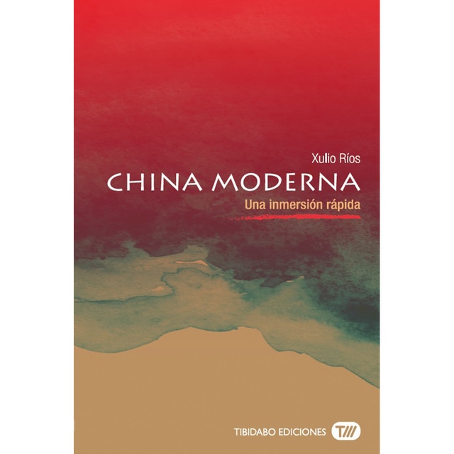 Imagen 0 de China moderna: Una inmersión rápida (Tapa blanda)