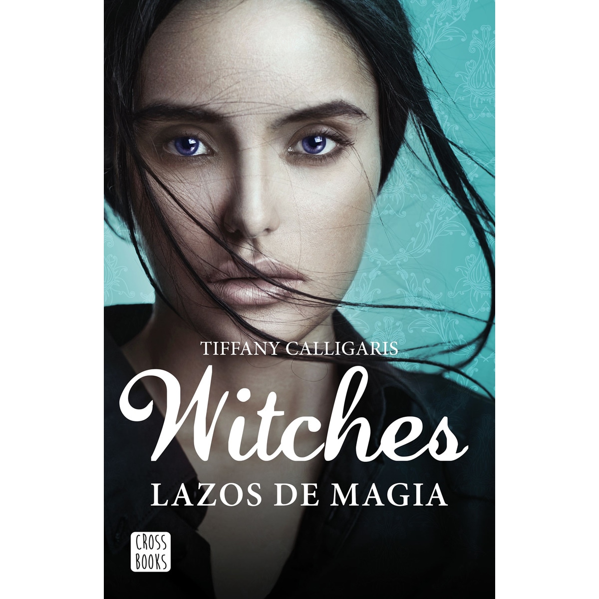 Witches. Lazos de magia: Witches 1 (Tapa blanda con solapas) 1