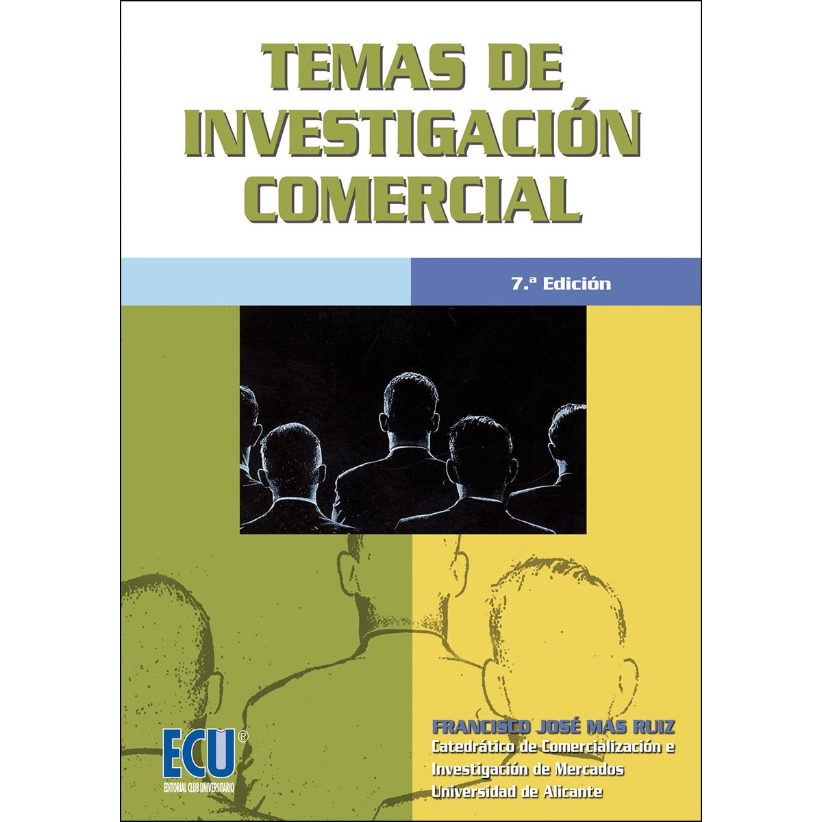 Temas De Investigación Comercial. 7ª Edición 1