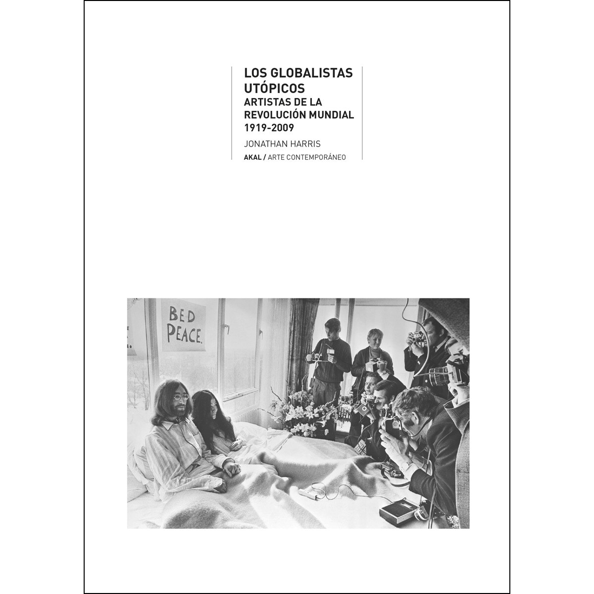 Imagem 0 de Globalistas utópicos: Artistas de la Revolución mundial, 1919-2009 (Capa mole com abas)